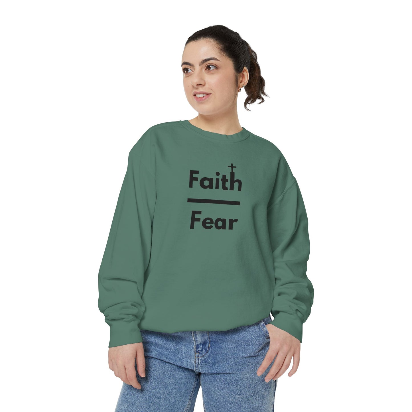 Faith Over Fear Sweatshirt, Unisex Garment-Dyed Crewneck, Relaxed Style for All