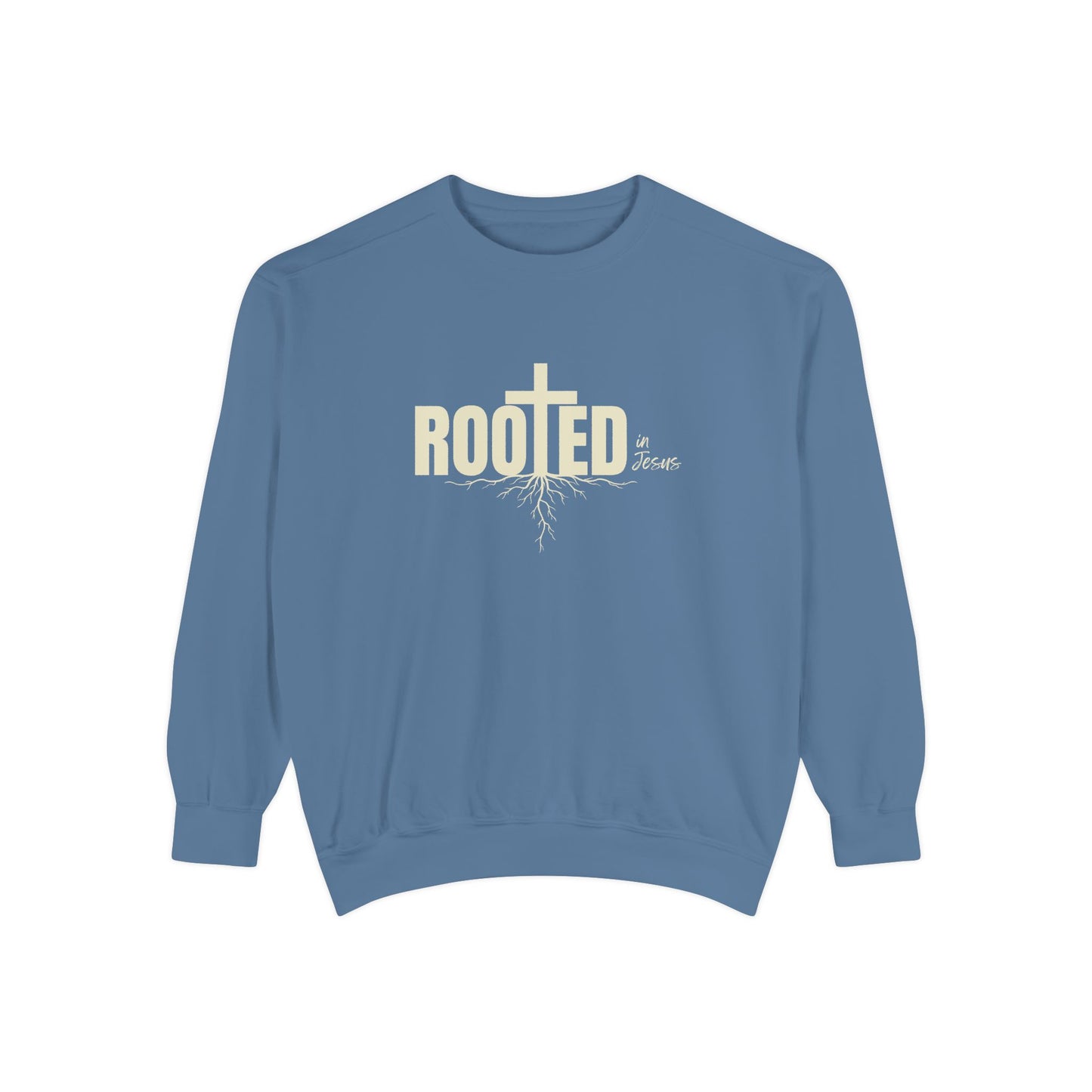 Rooted In Jesus Sweatshirt, Cozy Faith Apparel, Unisex Garment-Dyed Sweatshirt