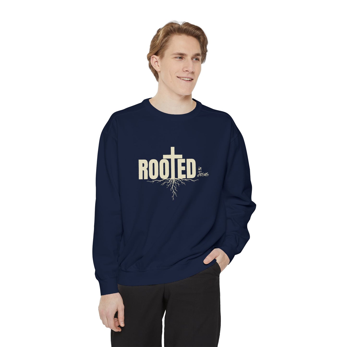 Rooted In Jesus Sweatshirt, Cozy Faith Apparel, Unisex Garment-Dyed Sweatshirt
