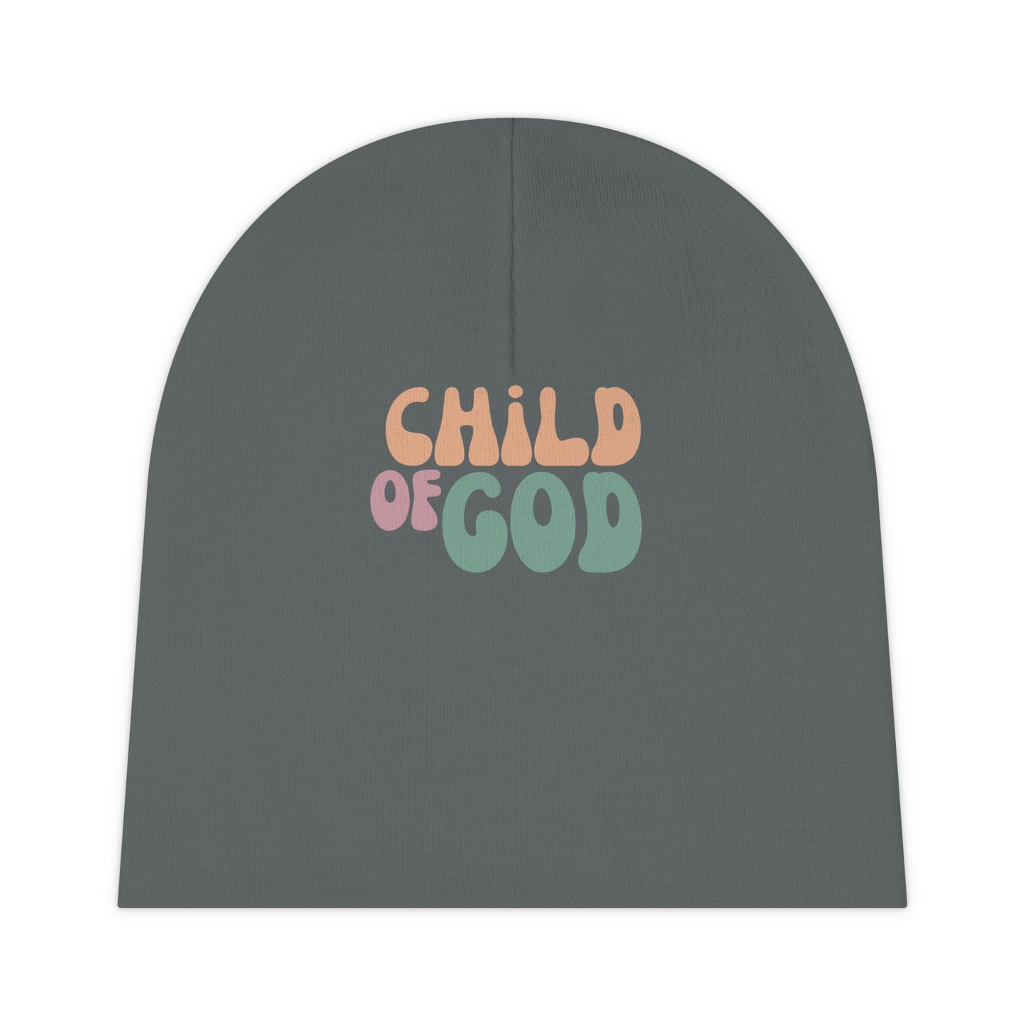 Child of God Baby Beanie - Cute Infants Hat, Gender Neutral Birthday Shower Gift