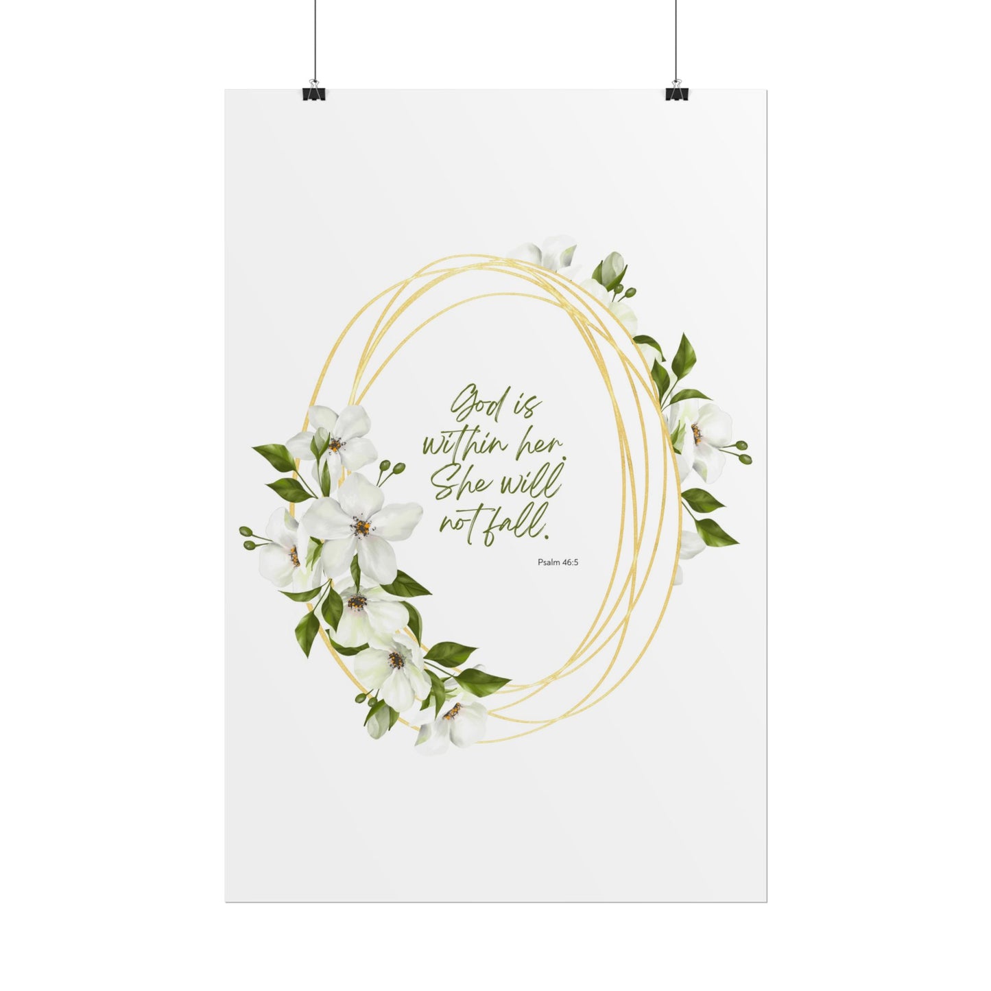 "God is within her; she will not fall" Floral Scripture Art Print | Rolled Poster