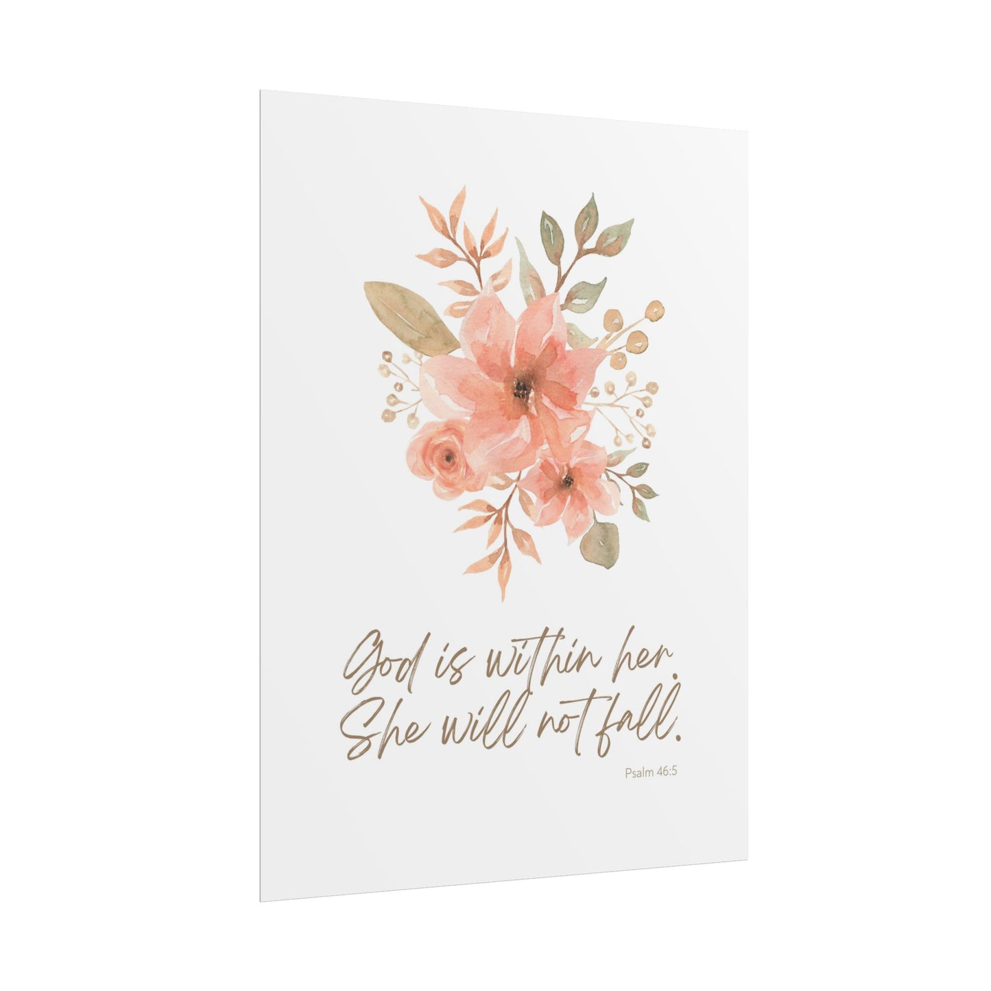 "God is within her; she will not fall" Pink Floral Scripture Art Print | Rolled Poster