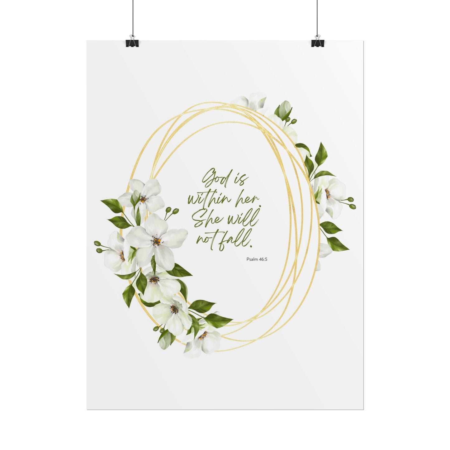 "God is within her; she will not fall" Floral Scripture Art Print | Rolled Poster