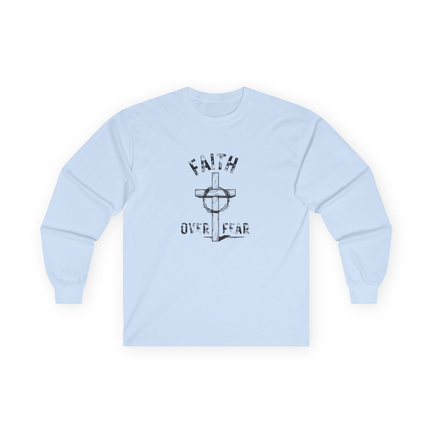 Faith Over Fear Long Sleeve Tee, Unisex Cotton Shirt for Faith-Based Apparel, Comfort Wear
