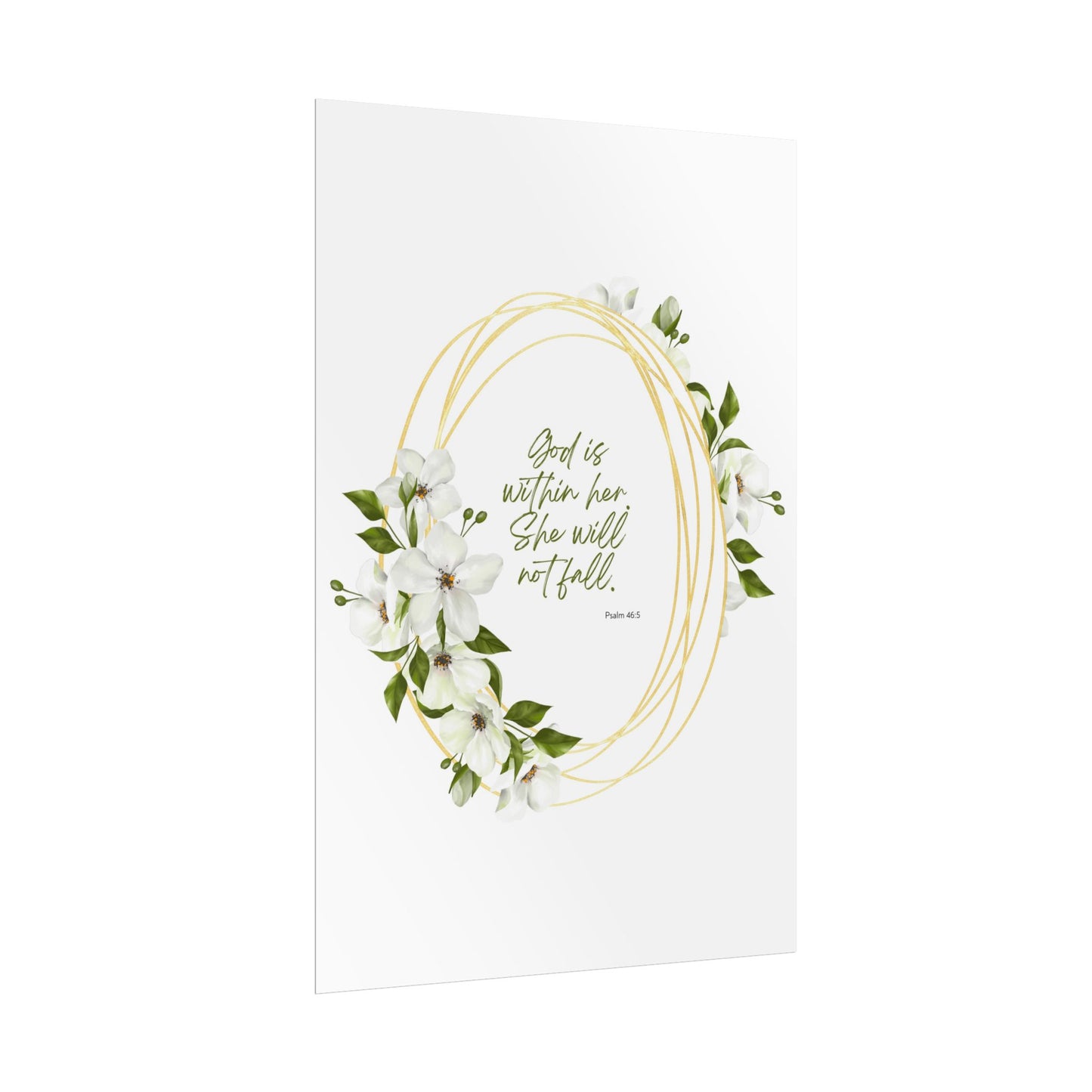 "God is within her; she will not fall" Floral Scripture Art Print | Rolled Poster