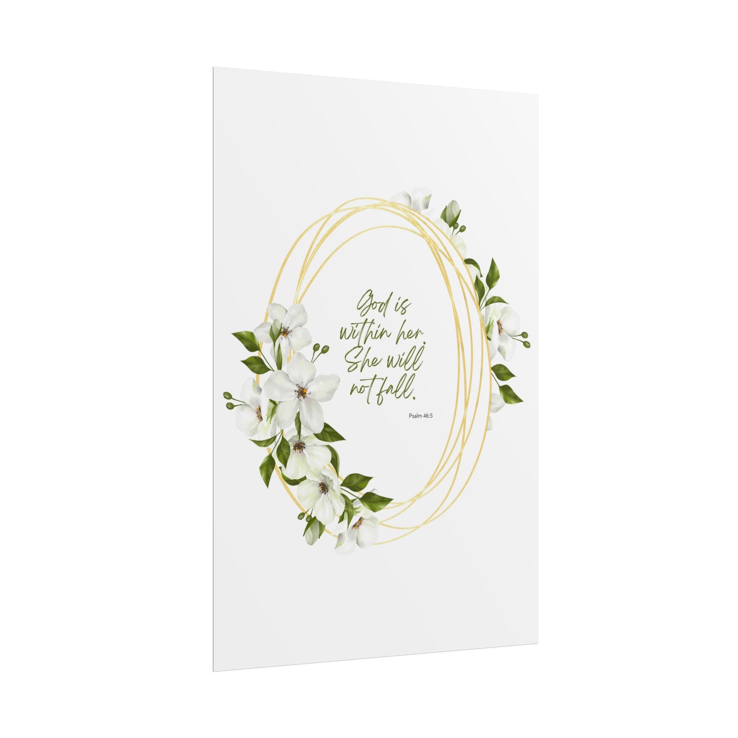 "God is within her; she will not fall" Floral Scripture Art Print | Rolled Poster