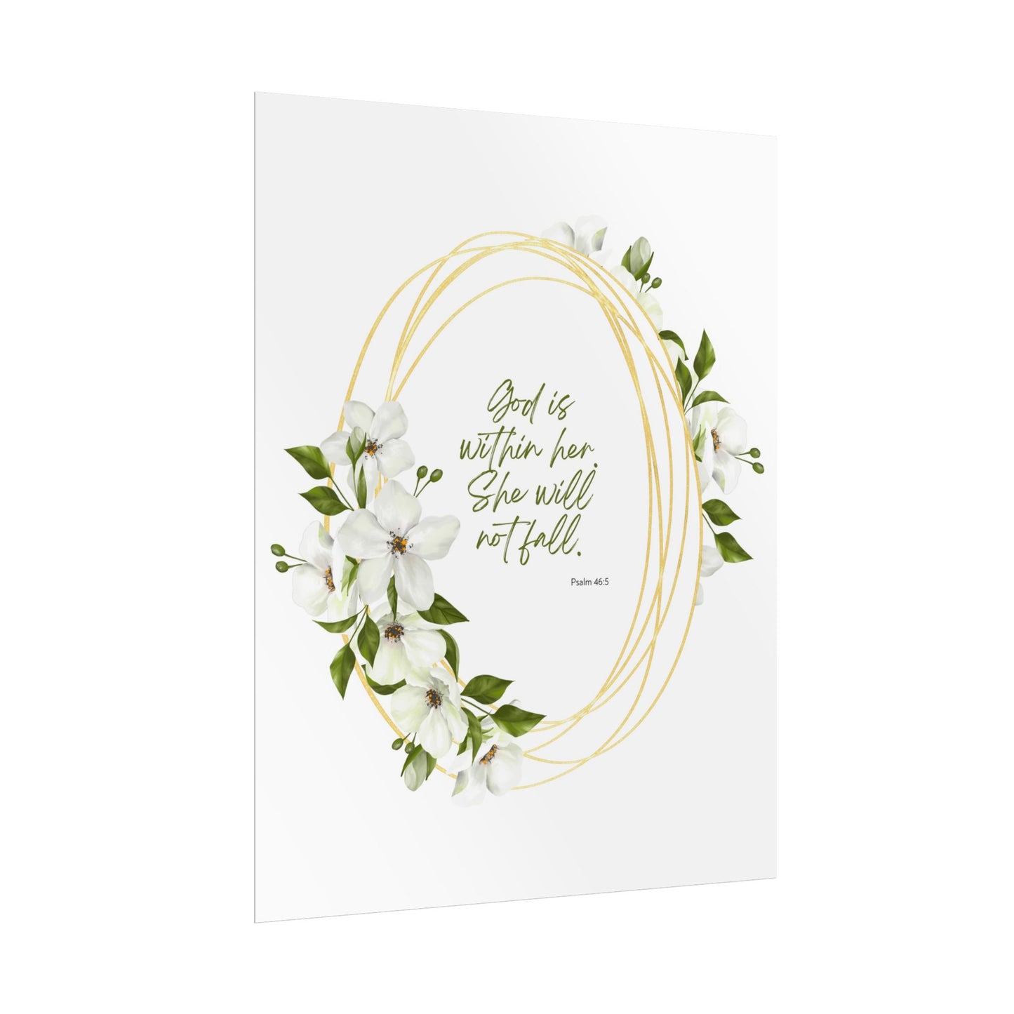 "God is within her; she will not fall" Floral Scripture Art Print | Rolled Poster