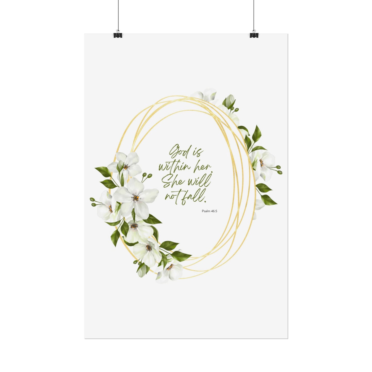 "God is within her; she will not fall" Floral Scripture Art Print | Rolled Poster