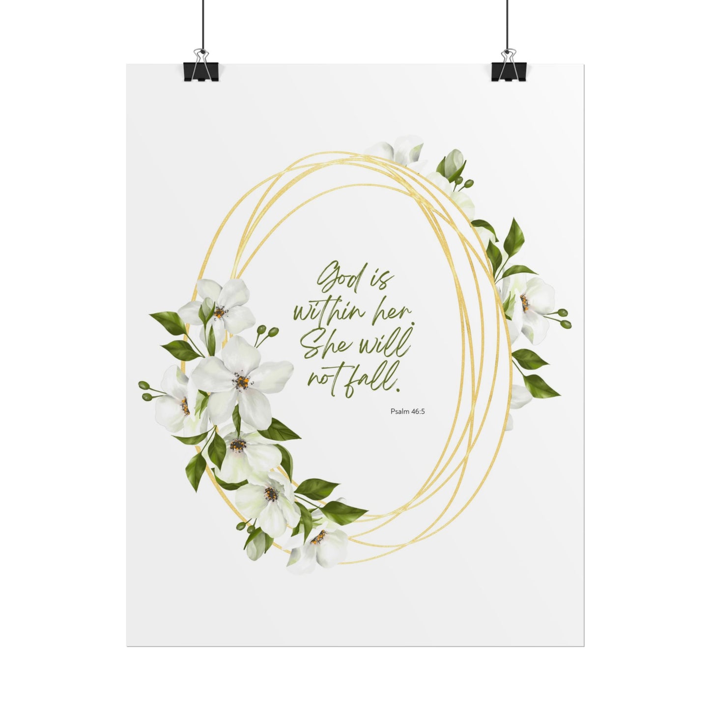 "God is within her; she will not fall" Floral Scripture Art Print | Rolled Poster