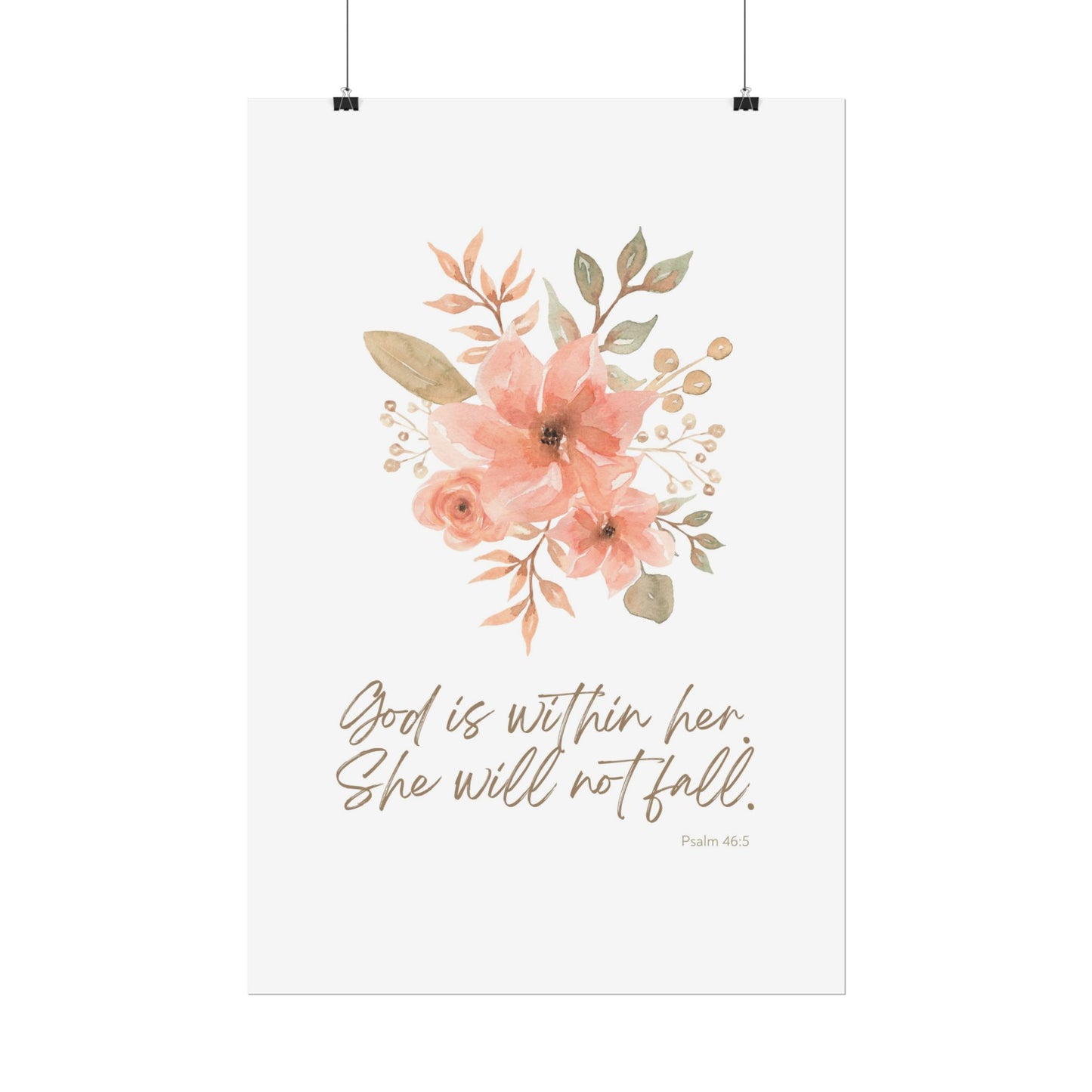 "God is within her; she will not fall" Pink Floral Scripture Art Print | Rolled Poster