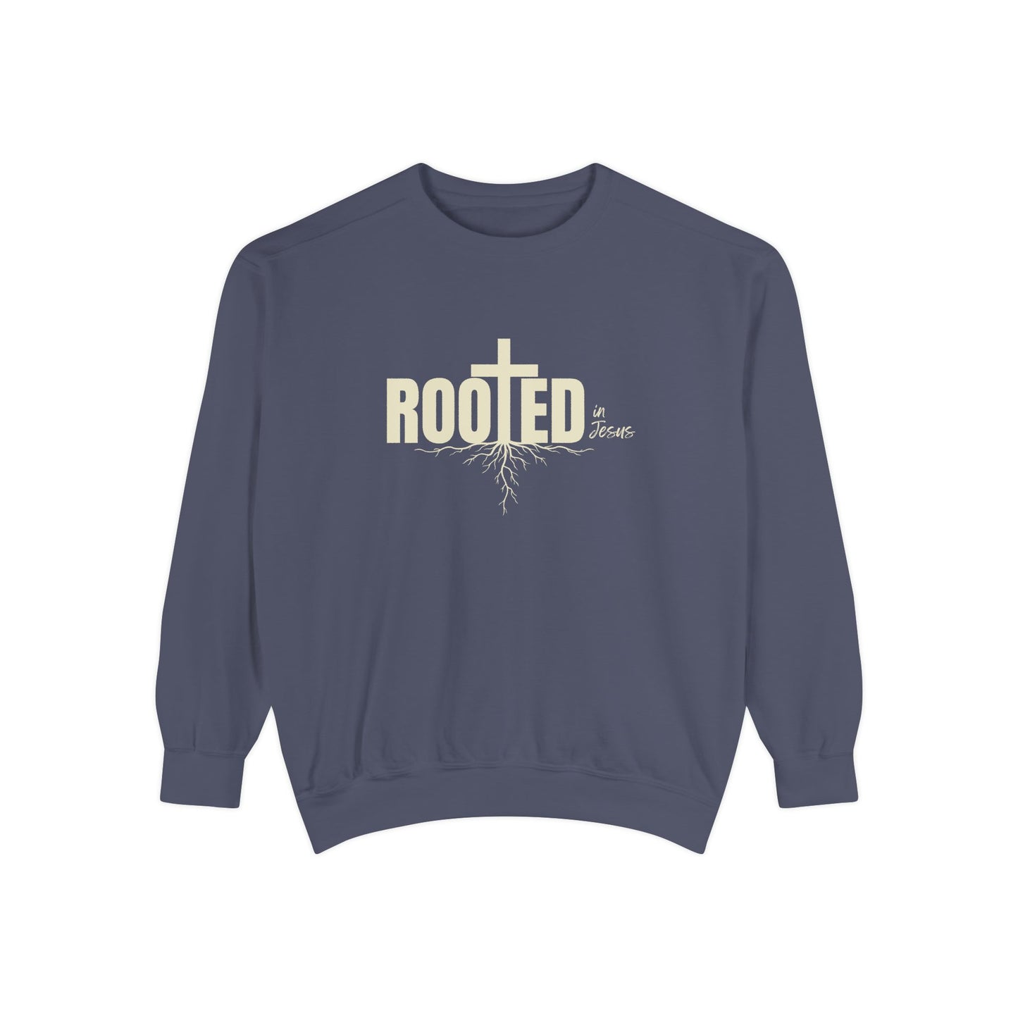 Rooted In Jesus Sweatshirt, Cozy Faith Apparel, Unisex Garment-Dyed Sweatshirt
